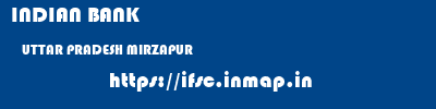 INDIAN BANK  UTTAR PRADESH MIRZAPUR    ifsc code